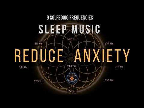 BLACK SCREEN SLEEP MUSIC ☯ All 9 solfeggio frequencies ☯ Reduce Anxiety Fast