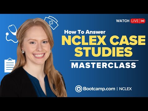 LIVE NCLEX® REVIEW | How to Answer NCLEX® Case Studies | NCLEX Bootcamp
