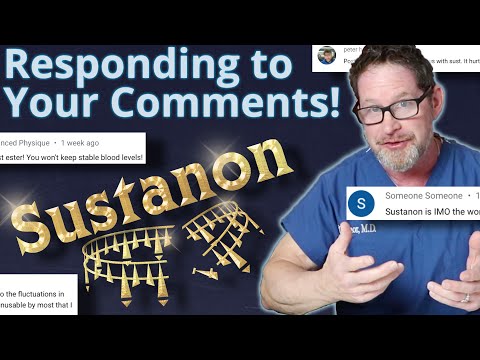 Comment Response: Sustanon 250, Microdosing, Doctors who Won’t Adjust Treatment, & Estrogen