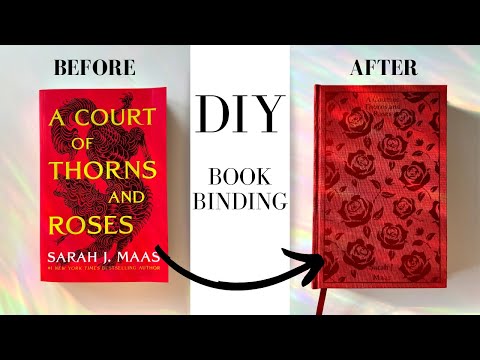Rebind a paperback to hardcover full tutorial! ACOTAR makeover