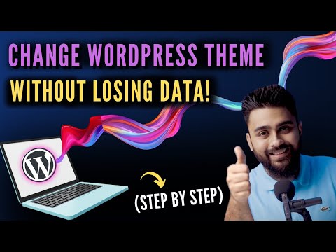 2024 - Easily Change WordPress Theme Without Losing Content!