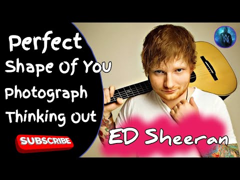 Ed Sheeran Full Hits Songs Collection Album 2020 - Ed Sheeran Best Songs Playlist 2020