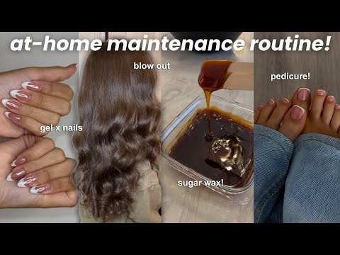 my AT HOME maintenance/self care routine 🌟 waxing, gel x, blow out, lashes! *saving HUNDREDS*
