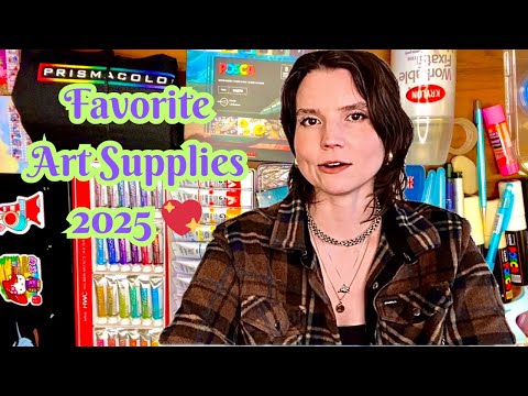 Art Supply Favorites and Most Used 2025