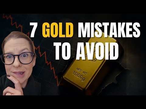 The 7 Mistakes EVERY Beginner to Gold Investing Makes (And How to Avoid Them)