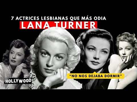 La CINTA SECRETA de Lana Turner: Las 7 Divas de Hollywood que Fueron sus Amantes
