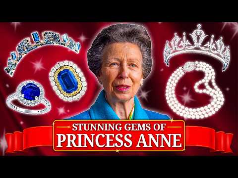 Princess Anne’s Dazzling 2025 Jewelry Collection | British Royal Gems