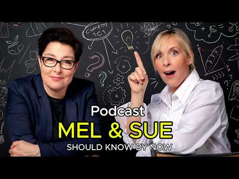 Bonus Ep: Mel & Sue Should Know By Now