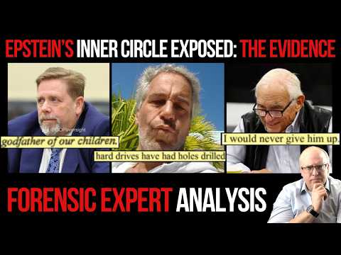 Epstein's Inner Circle EXPOSED: Forensic Expert Analysis of the Evidence