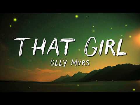 Olly Murs - That girl (Lyrics) - DJ CHEN remix