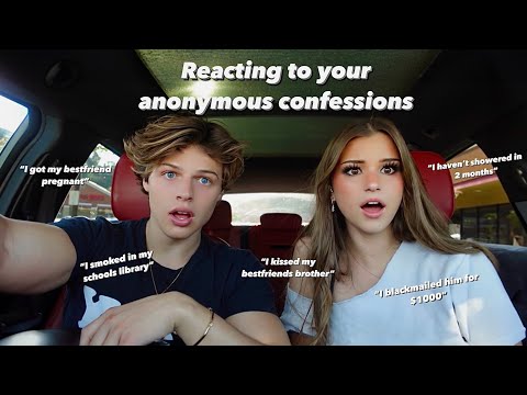 REACTING TO YOUR ANONYMOUS CONFESSIONS