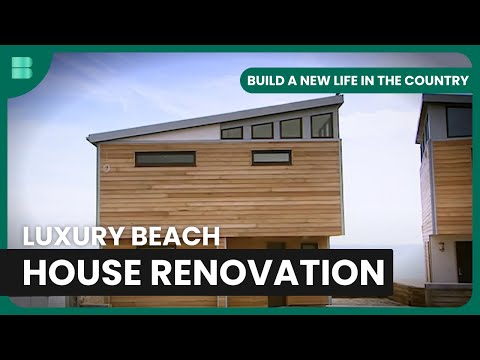 Dream Beach House Build - Build A New Life in the Country - S02 EP5 - Real Estate