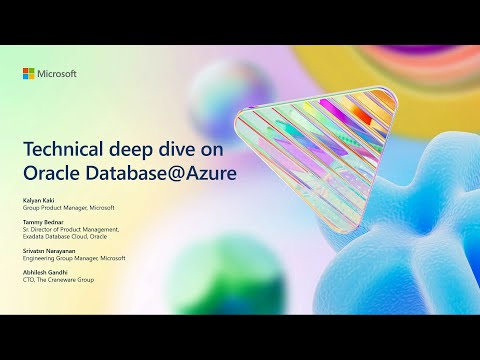 Technical deep dive on Oracle Database@Azure | BRK226