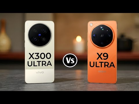 Vivo X300 Ultra Vs Oppo Find X9 Ultra