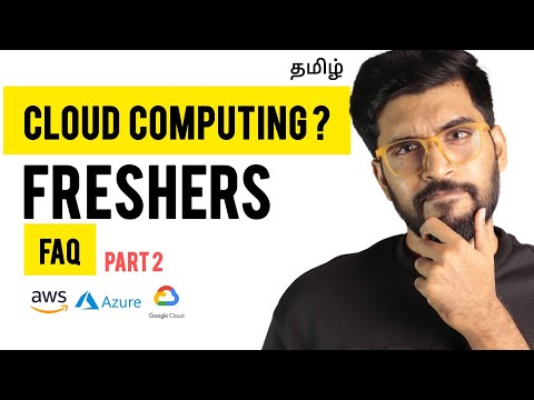 𝐂𝐥𝐨𝐮𝐝 Computing for 𝐅𝐫𝐞𝐬𝐡𝐞𝐫𝐬(Part 2): 𝐅𝐀𝐐 Tamil