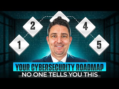 The 5-Step Cybersecurity Roadmap NO ONE Talks About