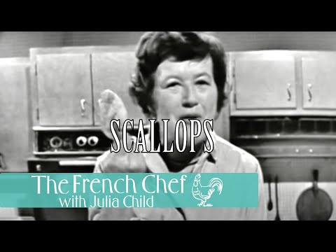 Scallops | The French Chef Season 1 | Julia Child