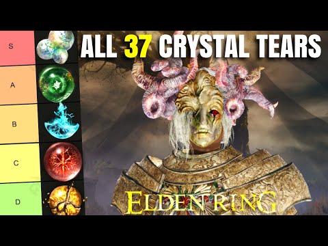 All 37 Crystal Tears Ranked in Elden Ring!