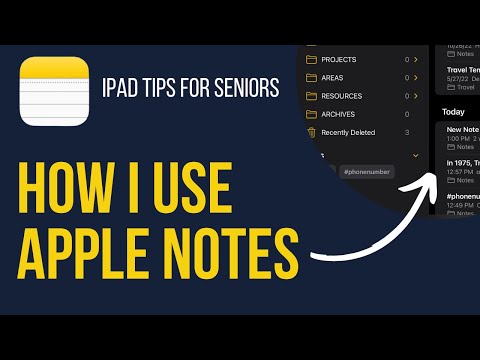 iPad Tips for Seniors: How I Use Apple Notes