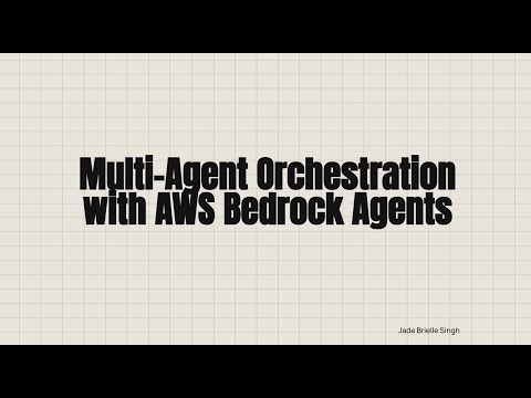 Multi-Agent Orchestration with AWS Bedrock Agents