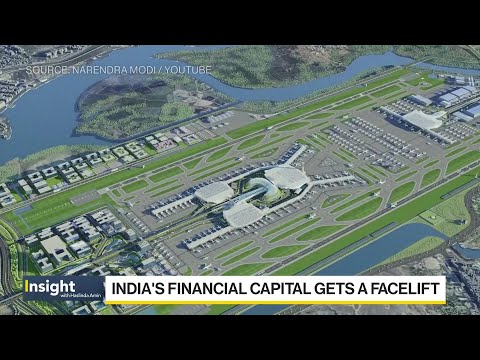 Mumbai Gets $30B Facelift Amid Modi's Infrastructure Blitz