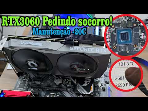 RTX3060 ZOTAC muito quente! Manutenção e Resultados