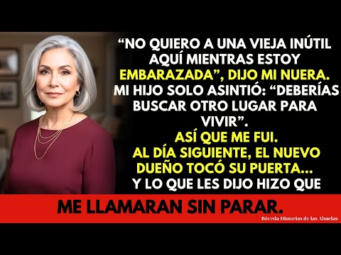 Mi Nuera Quedó Embarazada y Me Echó de la Casa… Me Fui y Esa Casa Acabó Vendida