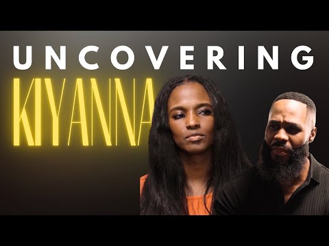 “Uncovering Kiyanna”  S1 Ep 3