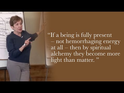 Caroline Myss – When you’re fully in present time, you are more light than matter