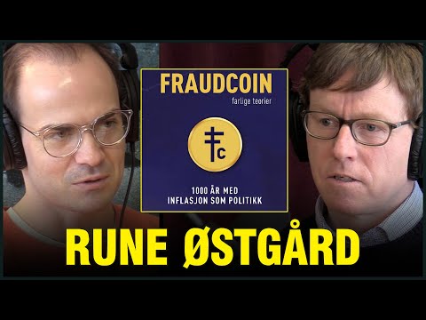 Rune Østgård | Fraudcoin EP1 | Hva Er Inflasjon, Penger, FIAT-penger, Gjeld, Kjøpekraft