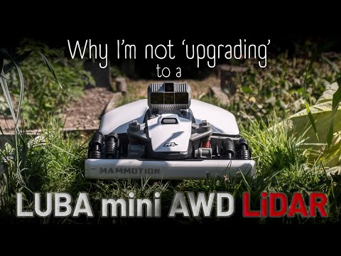 Improving 'Elliot'? -  The LUBA Mini AWD LiDAR