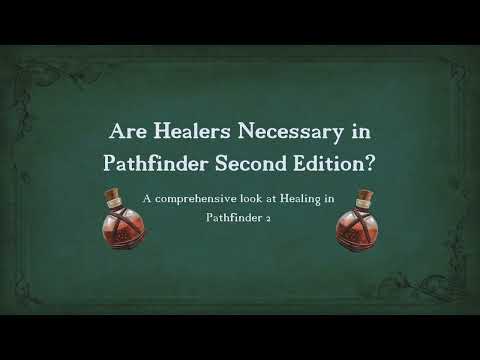 Is Healing Necessary in Pathfinder 2e?