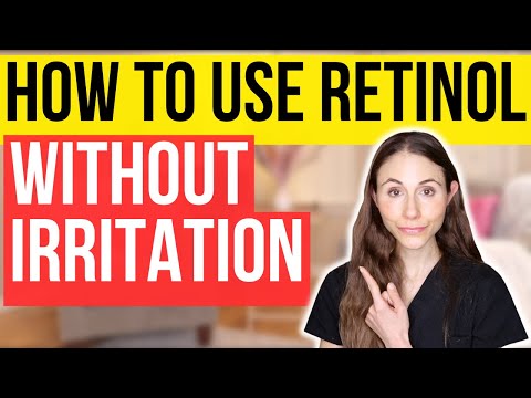 How To Use Retinol Without Irritation | Dermatologist Tips