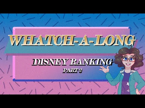 【Watch-along Stream】Disney Ranking 2