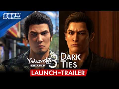 [DEUTSCH] Yakuza Kiwami 3 & Dark Ties | Launch-Trailer
