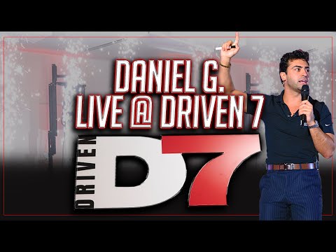 DANIEL G @ DRIVEN 7 | FULL SALES TRAINING, HOW TO CLOSE ANYONE  #seminar #entrepreneurship
