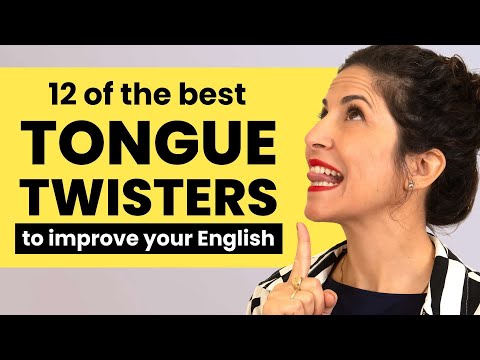 Practice the best tongue twisters for clear pronunciation