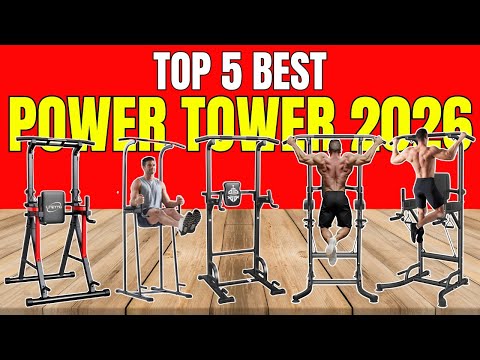 Best Power Tower 2026 | Home Gym Pull Up & Dip Stations