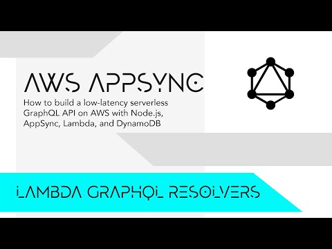 How to build a low-latency serverless GraphQL API on AWS with Node.js, AppSync, Lambda, and DynamoDB