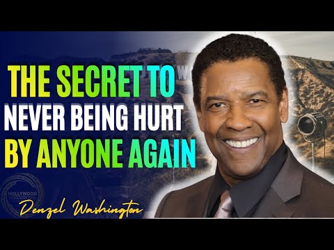 The Secret to Never Letting Anyone Hurt You Again | Denzel Washington Wisdom