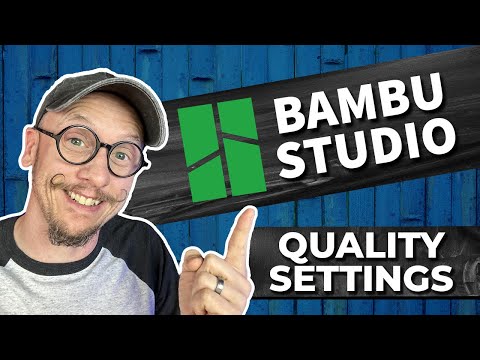 Bambu Studio 101 | Beginners Guide to Bambu Slicer Software | Quality & Variable Layers
