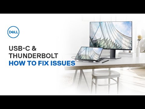 Dell Guide to USB-C and Thunderbolt | How to Fix Issues (Official Dell Tech Support)