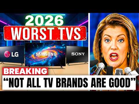 AVOID THESE TV BRANDS IN 2026! Top 12 Ranked WORST to BEST (Buyer's Guide)