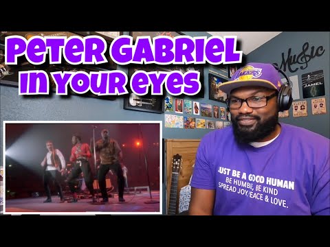 Peter Gabriel - In Your Eyes | REACTION