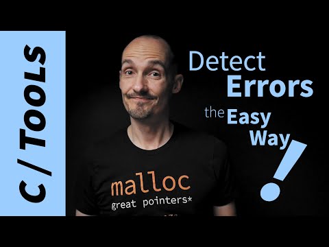 Detect Errors the Easy Way (with AddressSanitizer)