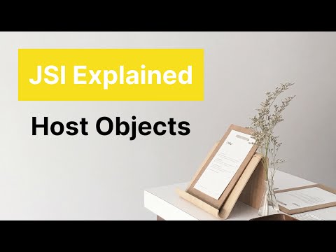 JSI Host Objects explained