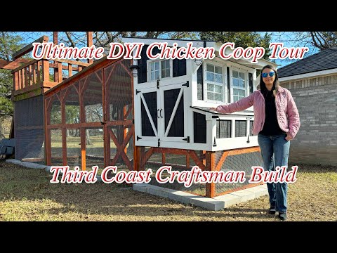 Ultimate Chicken Coop Tour. DYI Chicken Coop Ideas. Third Coast Craftsman Chicken Coop Build.