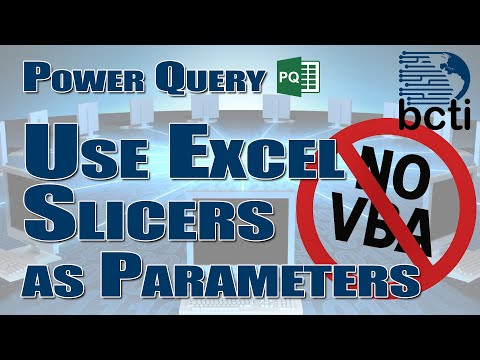 Power Query - (NO VBA Version) Use Excel Slicers as Power Query Parameters