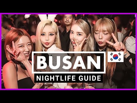 Busan Nightlife Guide: TOP 20 Bars & Clubs in South Korea