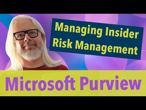 Mastering Insider Risk In Microsoft Purview: The Ultimate Guide! | Peter Rising MVP